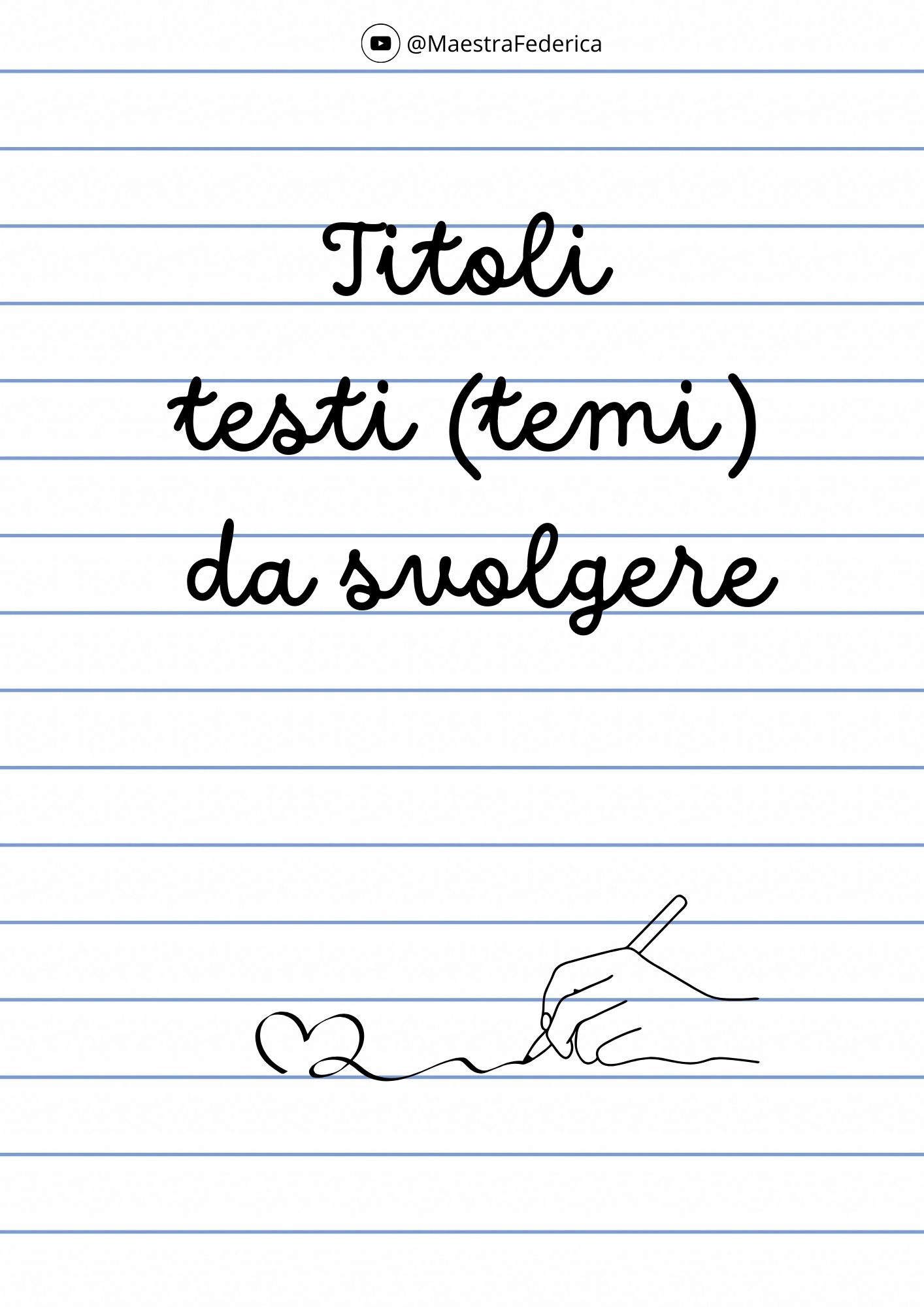 Proposte di titoli di temi (TESTI) da svolgere - Maestra Federica